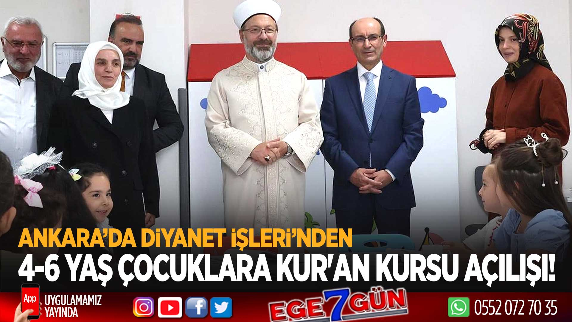 Ankara’da Diyanet'ten 4-6 yaş Kur’an kursu açılışı