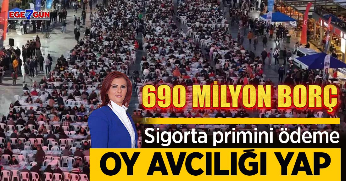 Aydın Büyükşehir Belediyesi'nin sadece SGK borcu: 690 milyon