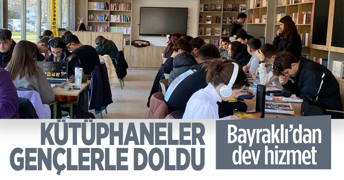 Bayraklı kütüphaneleri gençlerin hayallerine kapı açtı